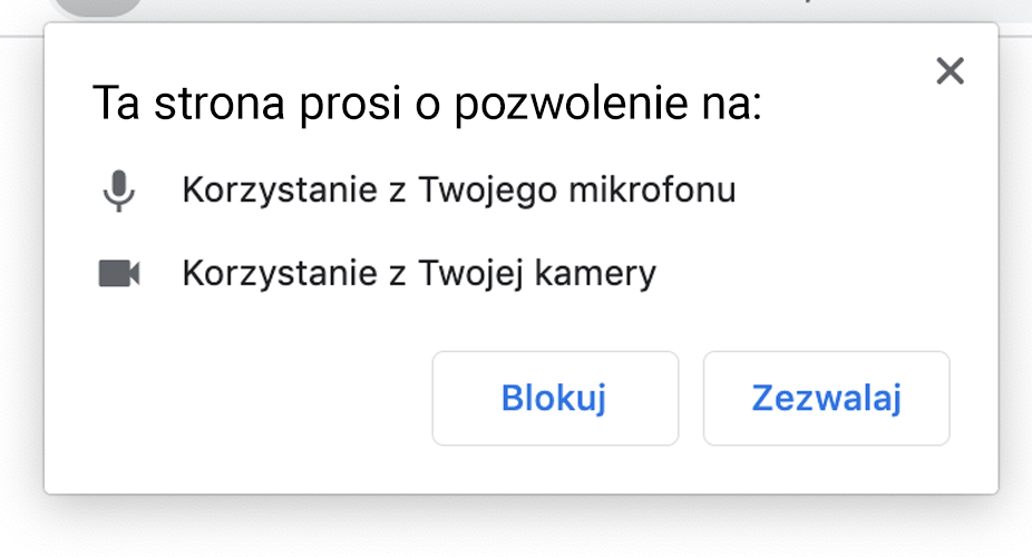 rysunek nr 1 zrzut ekranu - pozwolenie na krzystanie z mikrofonu i kamery Wyskakujące okienko w przeglądarce Chrome